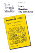 Yale French Studies, Number 113: French Education: Fifty Years Later