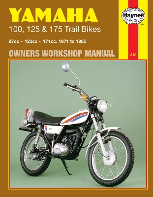 Yamaha 100, 125 & 175 Trail Bikes Owners Workshop Manual - Darlington, Mansur