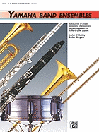 Yamaha Band Ensembles, Bk 1: Clarinet, Bass Clarinet