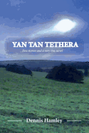 Yan Tan Tethera: Five stories and a very tiny novel