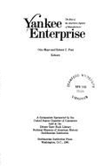 Yankee Enterprise, the Rise of the American System of Manufactures: A Symposium