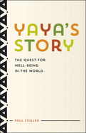 Yaya's Story: The Quest for Well-Being in the World