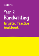 Year 2 Handwriting Targeted Practice Workbook: Ideal for Use at Home