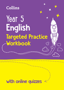 Year 5 English Targeted Practice Workbook: Ideal for Use at Home and School