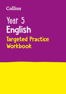 Year 5 English Targeted Practice Workbook: Ideal for Use at Home