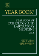 Year Book of Pathology and Laboratory Medicine: Volume 2008