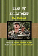 Year of Enlistment, the Musical