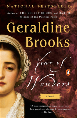 Year of Wonders: A Novel of the Plague - Brooks, Geraldine