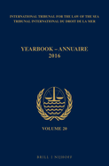 Yearbook International Tribunal for the Law of the Sea / Annuaire Tribunal International Du Droit de la Mer, Volume 20 (2016)