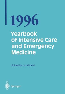 Yearbook of Intensive Care and Emergency Medicine - Vincent, Jean-Louis