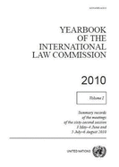 Yearbook of the International Law Commission 2010: Vol. 1
