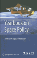 Yearbook on Space Policy: Space for Society