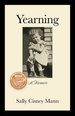 Yearning: A Memoir - Cisney Mann, Sally