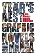 Year's Best Graphic Novels, Comics & Manga: From Blankets to Demo to Blacksad - Zimmerman, Howard (Editor), and Preiss, Byron (Editor), and Gaiman, Neil (Introduction by)