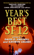 Year's Best SF 12 - Hartwell, David G, and Cramer, Kathryn