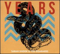 Years - Sarah Shook & the Disarmers