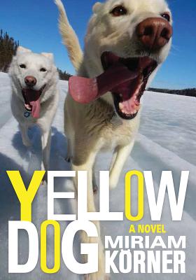 Yellow Dog - Korner, Miriam