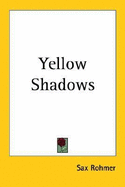 Yellow Shadows