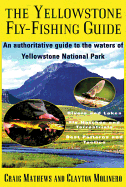 Yellowstone Fly-Fishing Guide