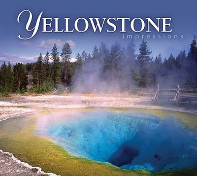 Yellowstone Impressions - Pflughoft, Fred (Photographer)