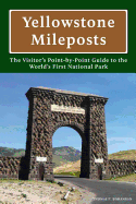 Yellowstone Mileposts