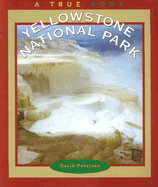 Yellowstone National Park - Petersen, David