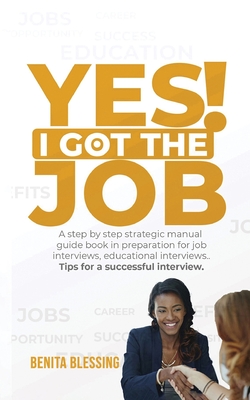 Yes! I got the Job - Blessing, Benita