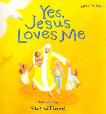 Yes, Jesus Loves Me - 