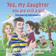 Yes, my daughter you are still a girl: Discovering Individuality