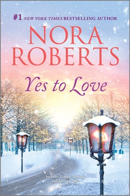 Yes to Love - Roberts, Nora