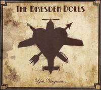 Yes, Virginia [Clean] - The Dresden Dolls