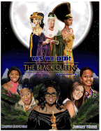 Yes We Did! The Black Queens Illustrated: Volume 4