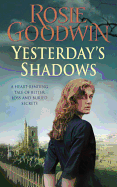 Yesterday's Shadows: A gripping saga of new beginnings and new dangers