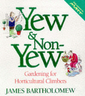Yew and Non-Yew - Bartholomew, James
