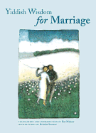 Yiddish Wisdom for Marriage - Meltzer, Rae (Translated by)
