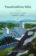 Ymadroddion Mn - Casgliad John Gwilym Jones, Llannerch-y-Medd: Casgliad John Gwilym Jones, Llannerch-y-Medd