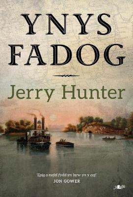 Ynys Fadog - Hunter, Jerry