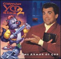 Yo Kidz!, Vol. 2: Armor of God - Carman