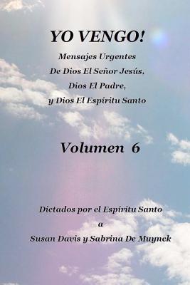 Yo Vengo, Volumen 6 - De Muynck, Sabrina, and Davis, Susan