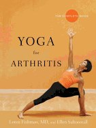 Yoga for Arthritis: The Complete Guide