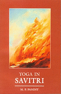 Yoga in Savitri