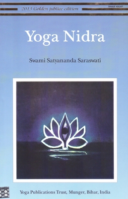 Yoga Nidra - Saraswati, Satyananda, Swami
