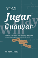 Yomi: Jugar per Guanyar