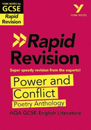 York Notes for AQA GCSE (9-1) Rapid Revision Guide: Power and Conflict AQA Poetry Anthology - catch up, revise and be ready for the 2025 and 2026 exams