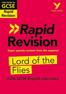 York Notes for AQA GCSE (9-1) Rapid Revision: Lord of the Flies - catch up, revise and be ready for the 2025 and 2026 exams: Study Guide