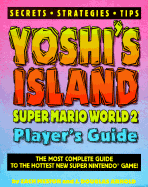 Yoshi's Island Super Mario World 2 Player's Guide