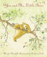 You And Me, Little Bear - Waddell Martin, and Firth Barbara