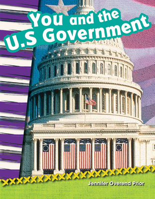 You and the U.S. Government - Overend Prior, Jennifer