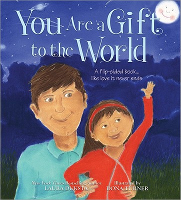 You Are a Gift to the World - Duksta, Laura