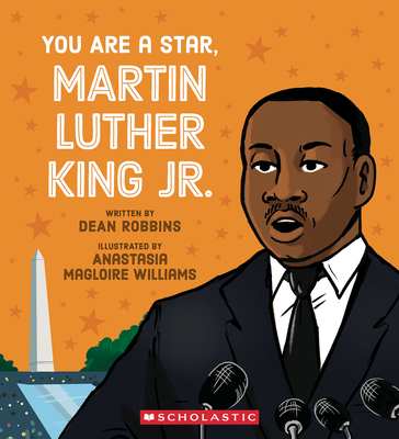 You Are a Star, Martin Luther King Jr. - Robbins, Dean